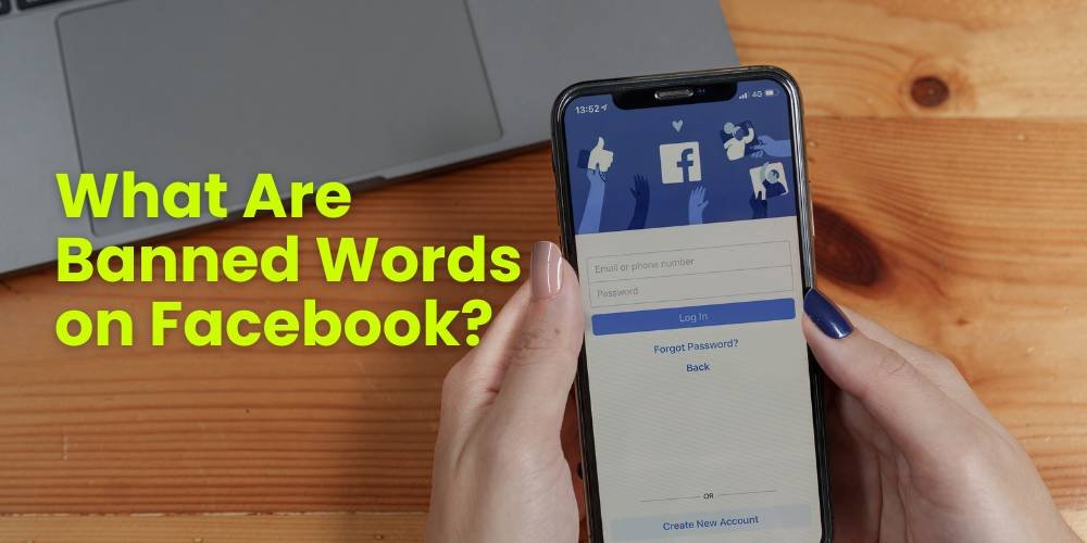 What Are Banned Words on Facebook