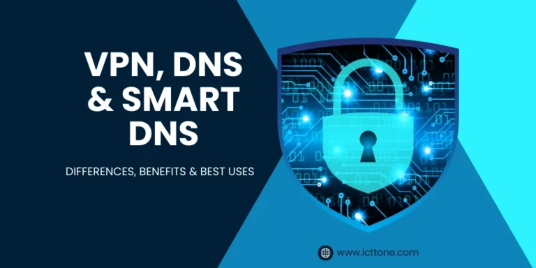 VPN, DNS & Smart DNS